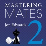 Learn How to Checkmate: 1000 Mate by Justesen, Martin B.