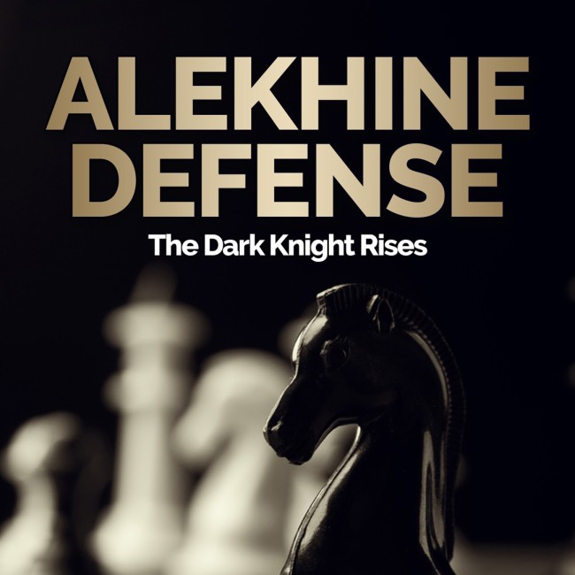 CLEARANCE - The Modernized Alekhine Defense