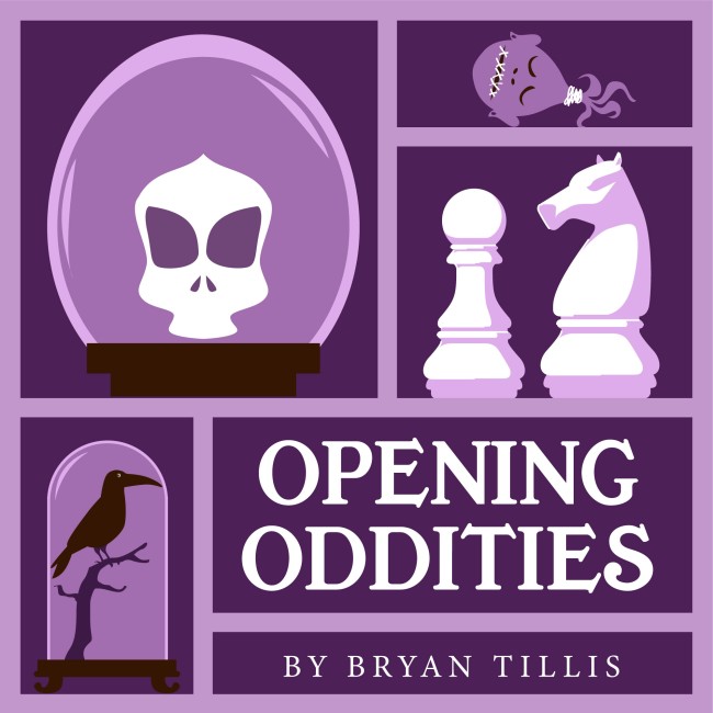 Chessable: Openings Oddities Inspiration Part 1 of 5 
