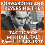 Mikhail Tal, A Positional Player (Introduction) 