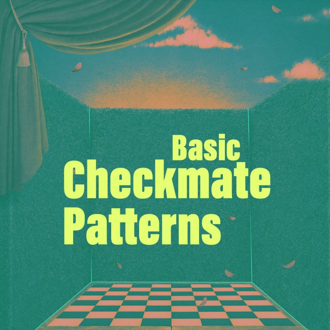 Checkmate Patterns in Action - Chessable Blog